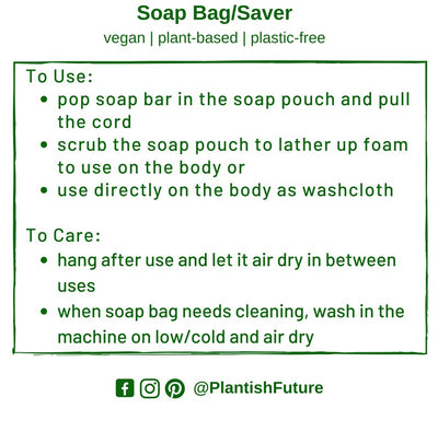 Loofah, Soap Saver Bag