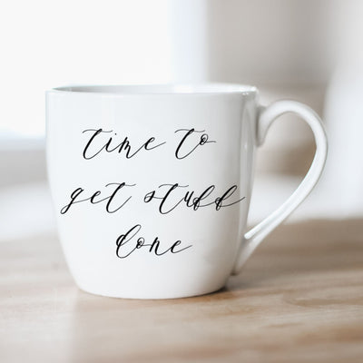 Ceramic Coffee Mugs - time to get stuff done